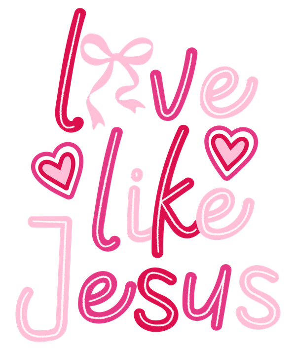 Love Like Jesus DTF Print