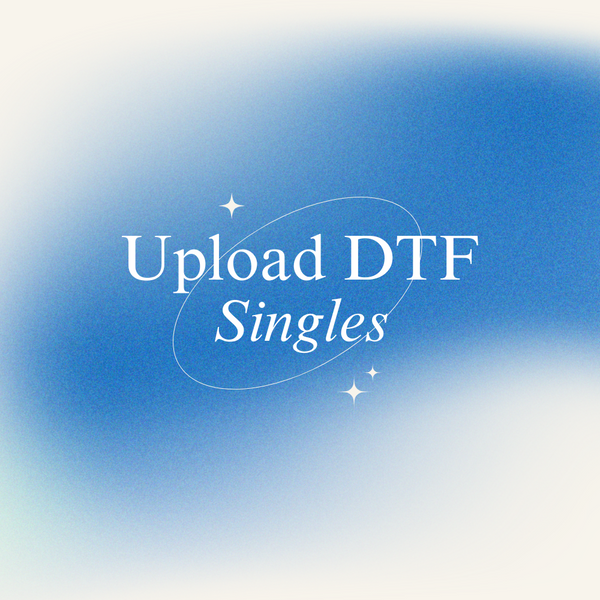 DTF Singles